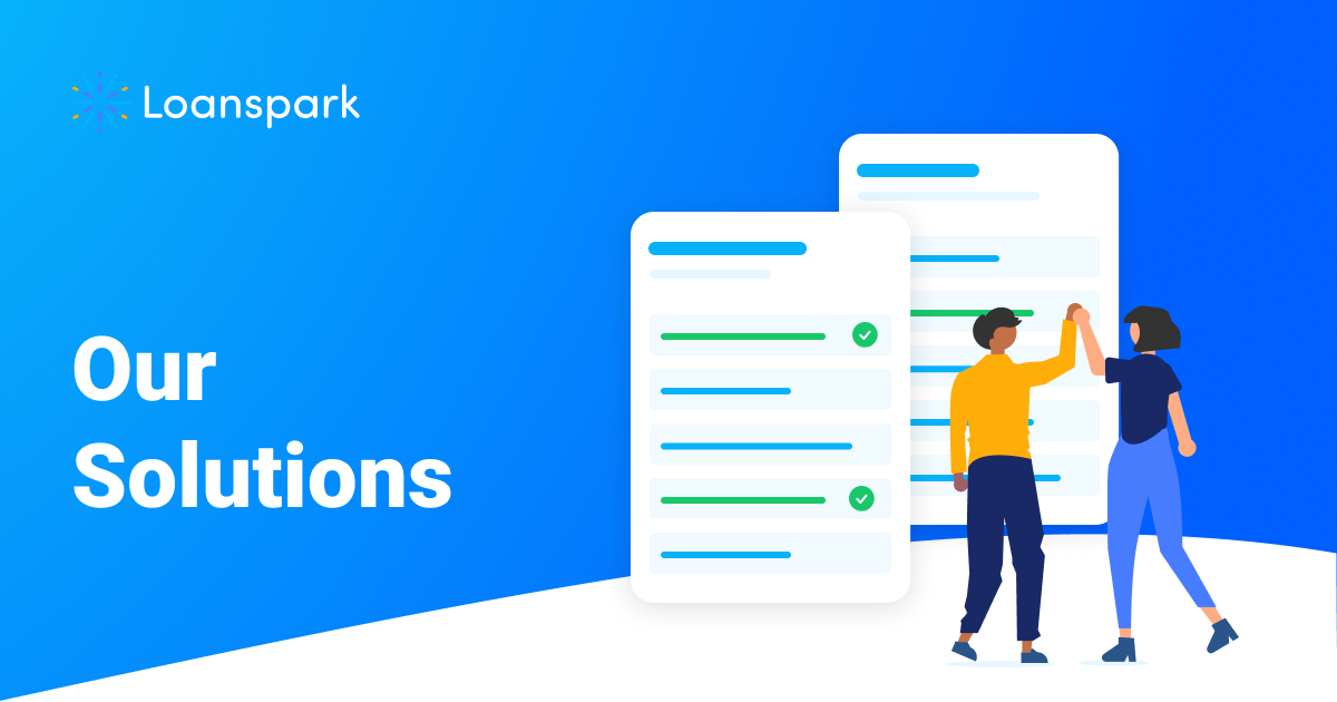 Our Solutions - Loanspark