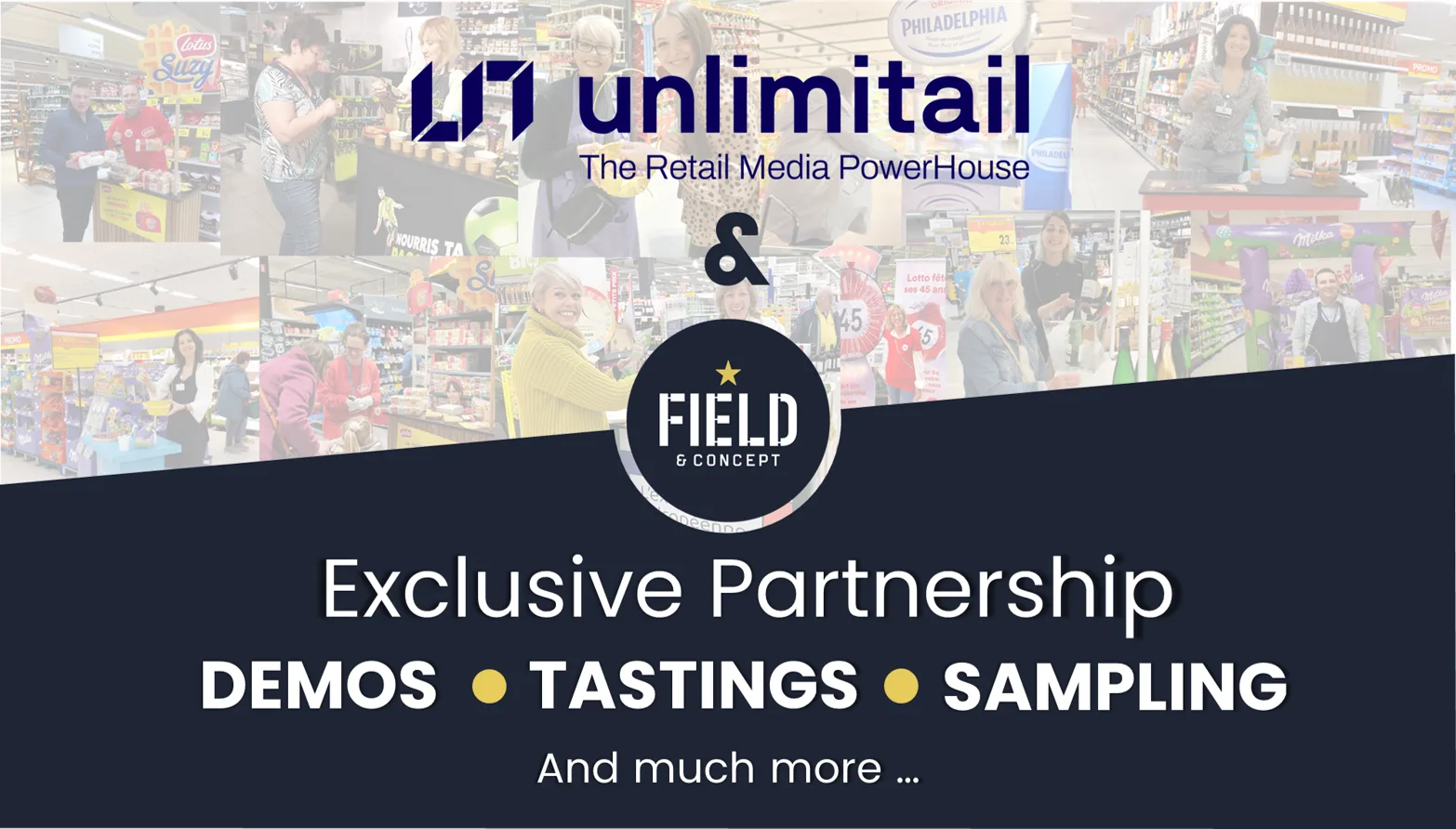 Unlimitail and Field & Concept exclusive partnership graphic for in-store demos, tastings, and sampling
