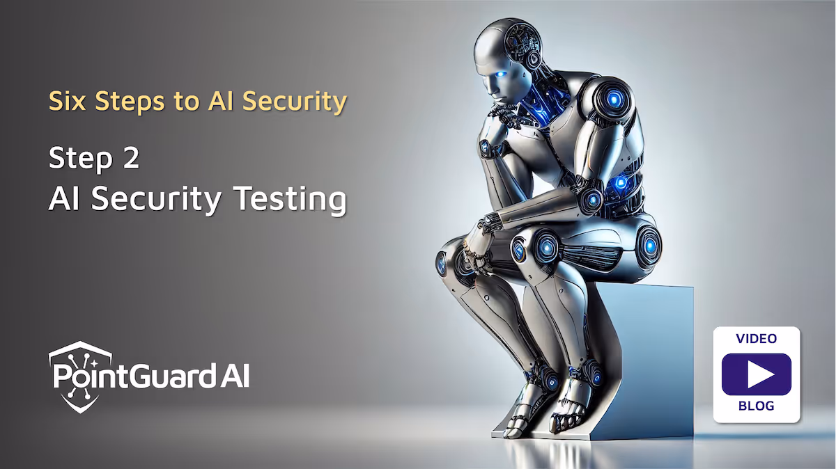 AI Security Testing - Ensuring Model and System Integrity