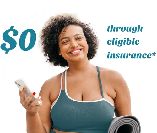 $0 through eligible insurance