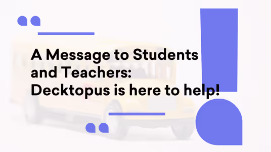 Decktopus for education prepared by Decktopus Content Team