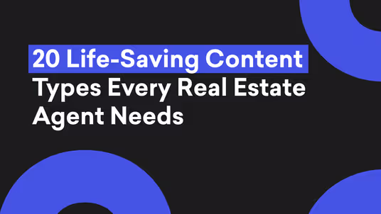 Content Types Every Real Estate Agent Needs, Created by Decktopus Content Team