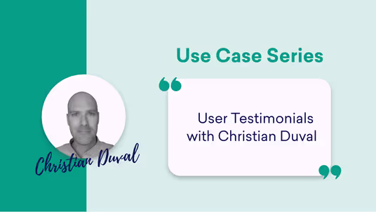 User Testimonial with Christian Duval