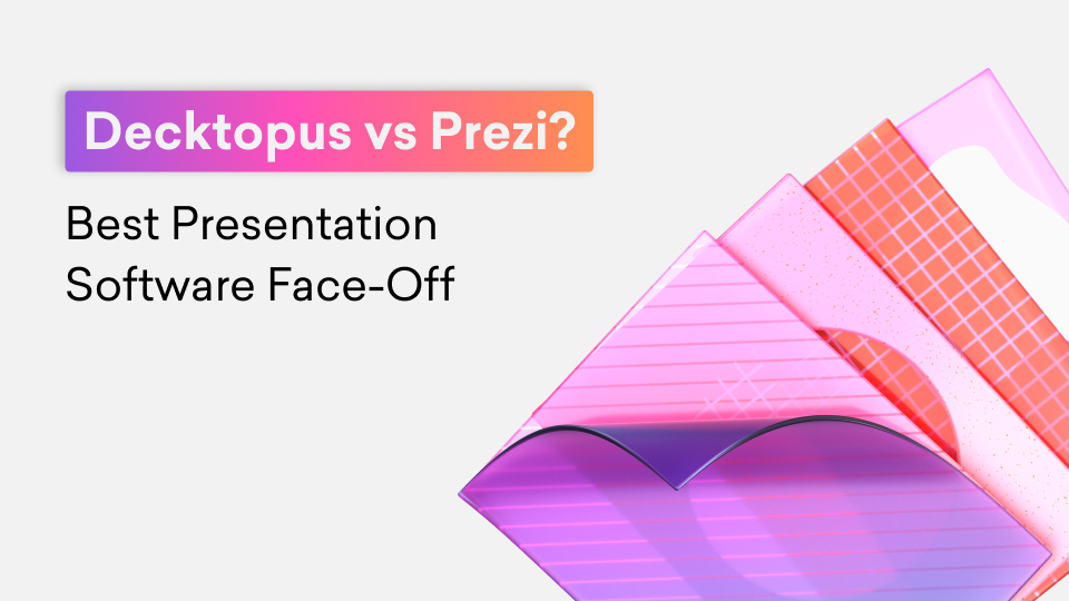 Decktopus vs Prezi? 2026's Best Presentation Software Face-Off