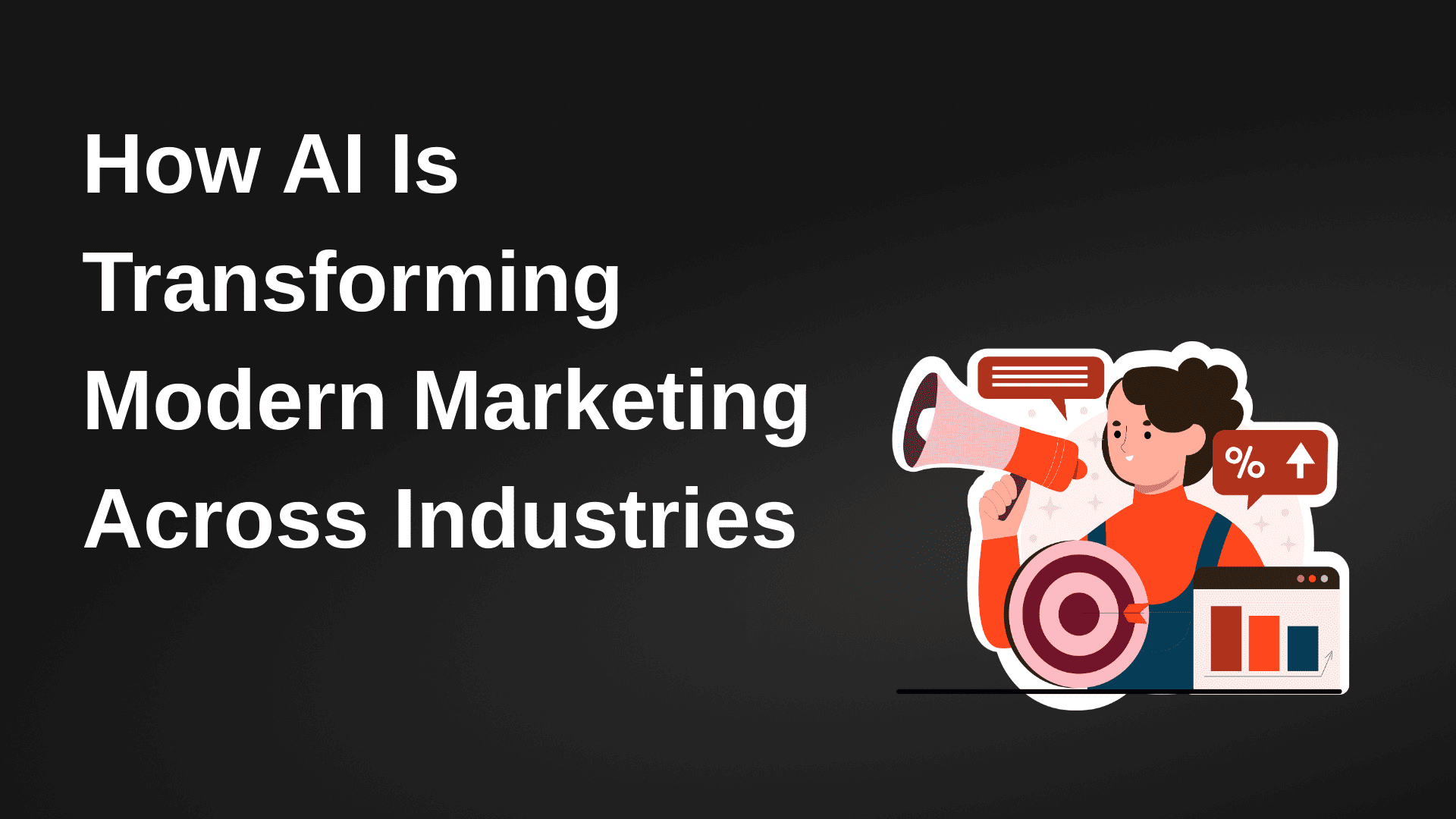 How AI Is Transforming Modern Marketing