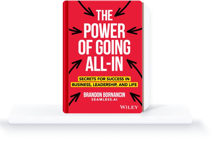 The Power Of Going All-In