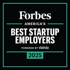 Forbes award for America's Best Startup Employers in 2025.