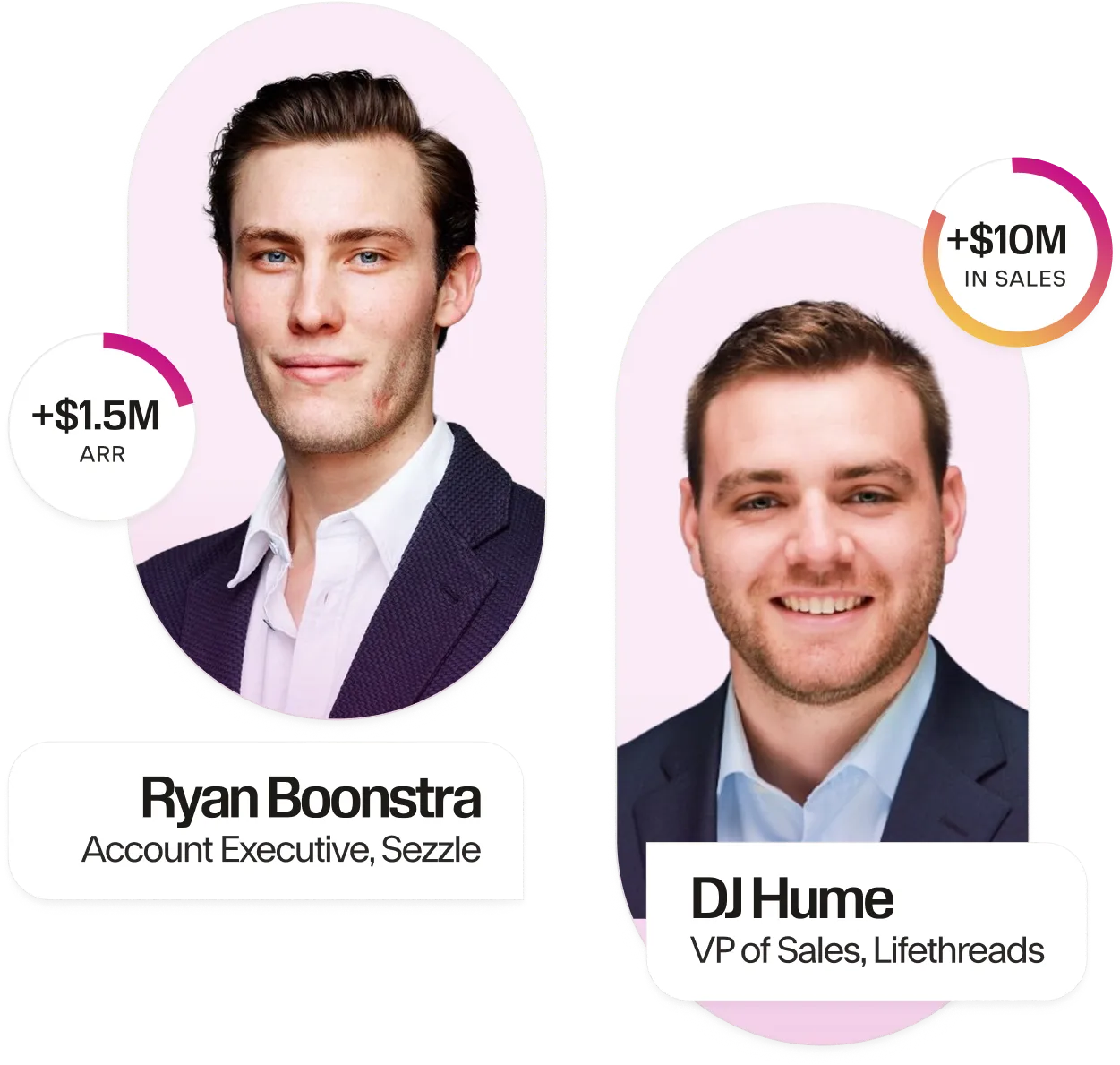 Headshot of Ryan Boonstra, Account Executive at Sezzle with $1.5 million in ARR and DJ Hume, VP of Sales at Lifethreads with $10 million in sales using Seamless.AI