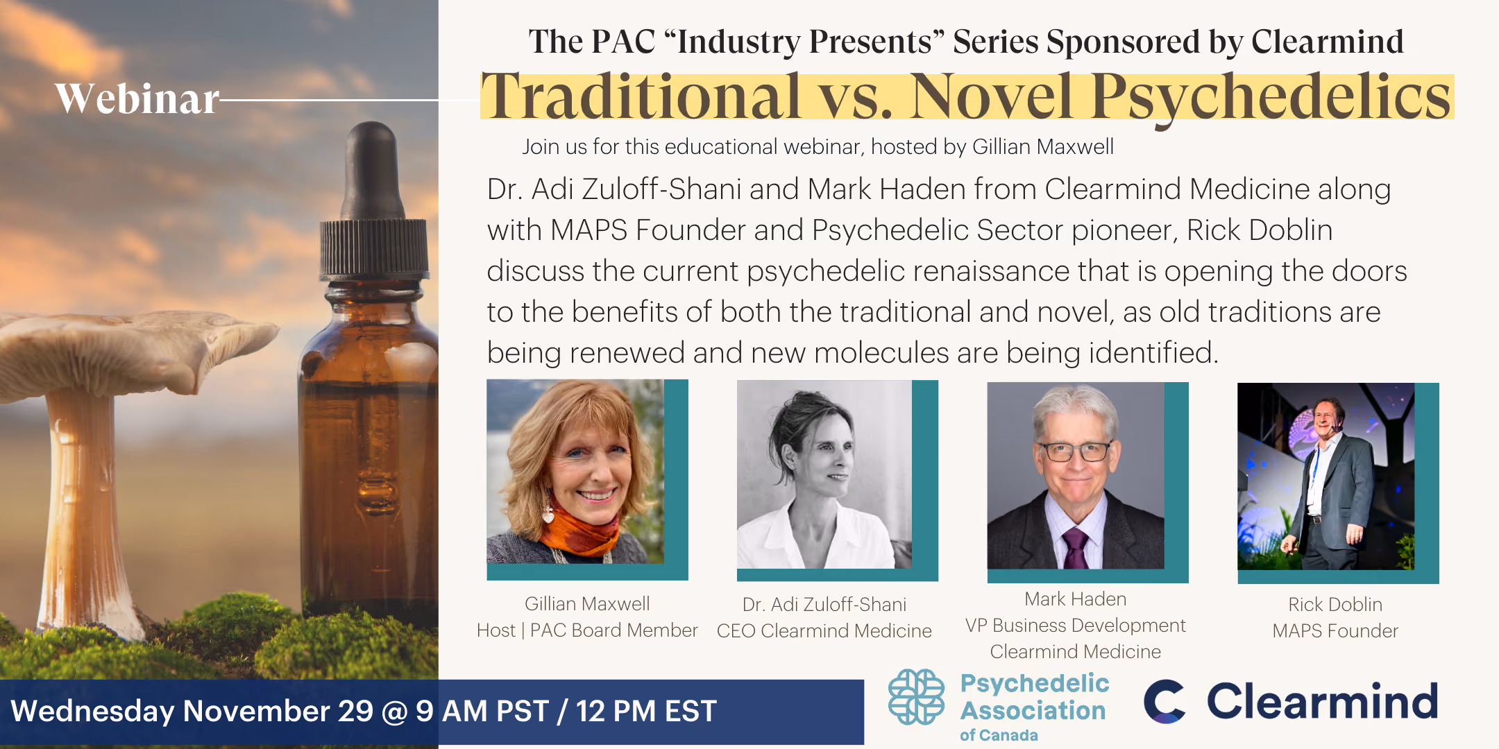 The PAC “Industry Presents Series” Sponsored by Clearmind: Traditional vs. Novel Psychedelics