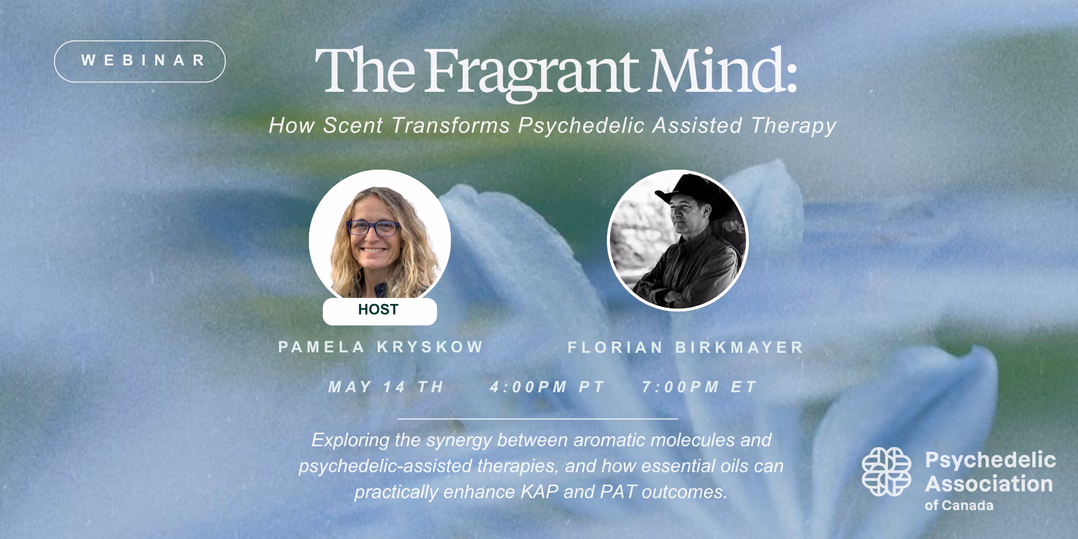 The Fragrant Mind:  How Scent Transforms Psychedelic Assisted Therapy