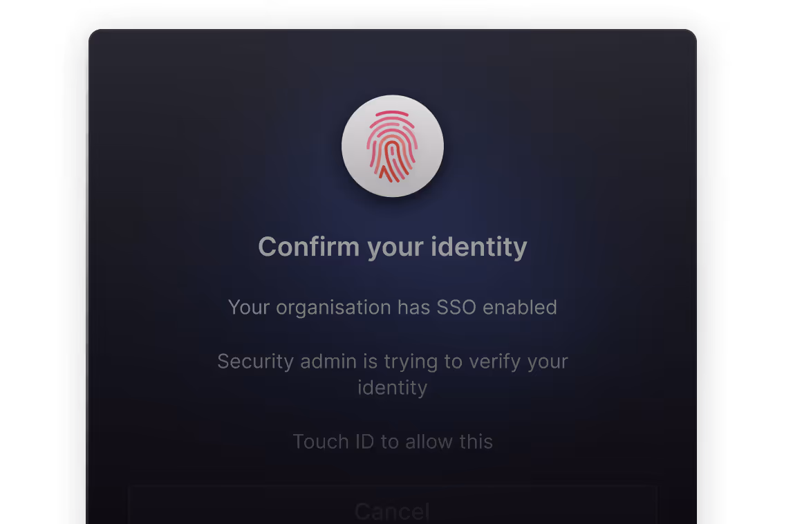 Screen prompt with fingerprint icon asking to confirm identity using Touch ID for SSO verification by security admin.