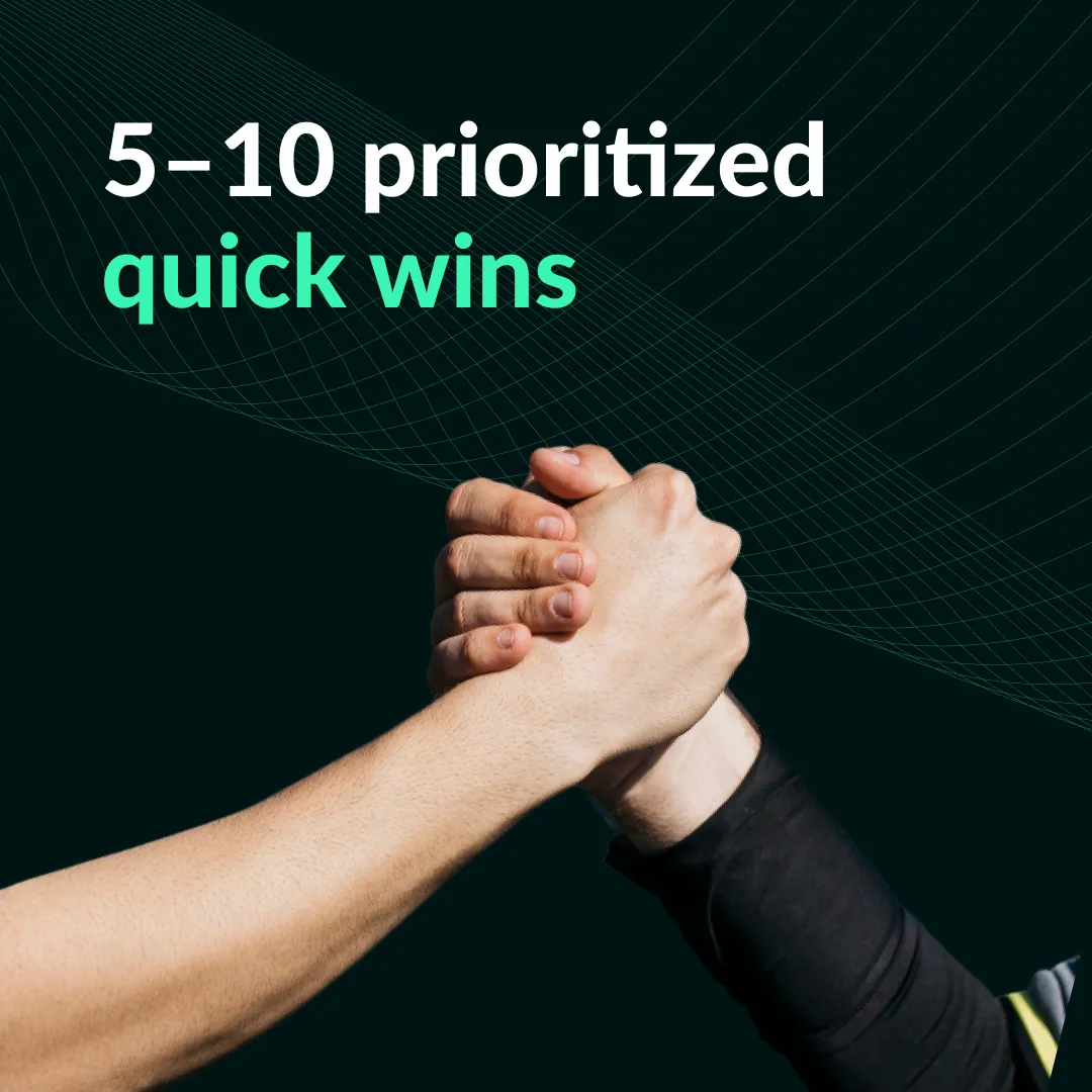 Two hands clasped in a firm handshake under the text '5–10 prioritized quick wins' on a dark background with light grid lines.