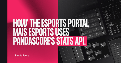 How Mais Esports uses PandaScore data
