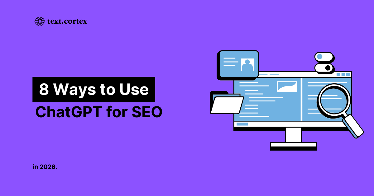 8 Ways to Use ChatGPT for SEO [2026 Guide]