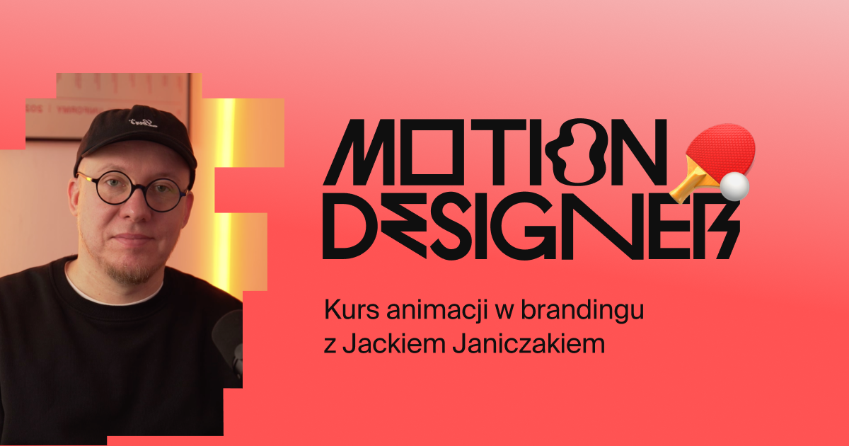 Motion Designer – kurs motion designu