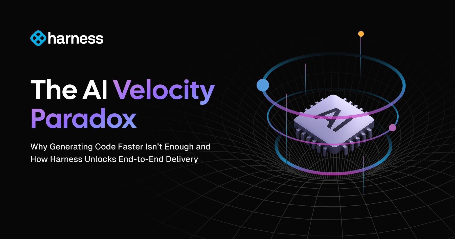 Solving the AI Velocity Paradox: How Harness is Reshaping Software Delivery