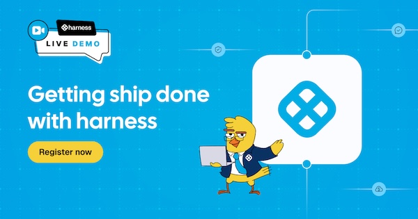 Live Demo: Introduction to Harness Platform - CI/CD