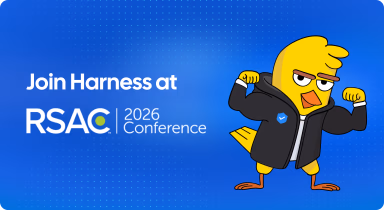 Join Harness at RSAC 2026 Conference