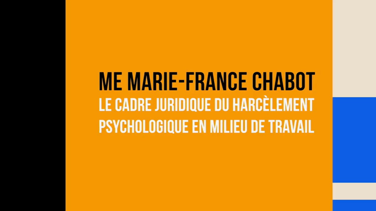 Legal framework for psychological harassment in the workplace