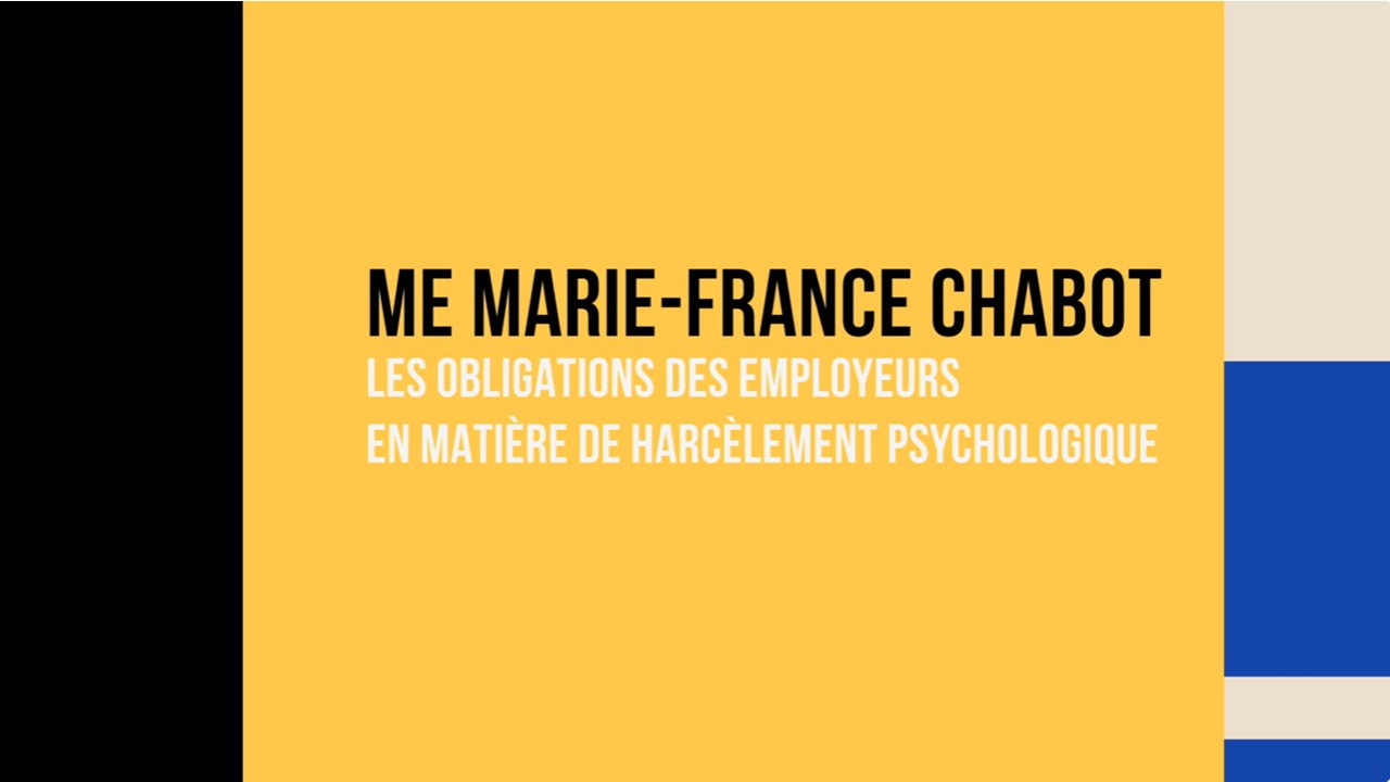 Preventing and stopping psychological harassment - The employer's legal obligations