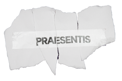 Torn white paper pieces taped together with the word 'PRAESENTIS' stamped in uppercase letters on the tape.