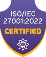 Badge with text 'ISO/IEC 27001:2022 CERTIFIED' and a white geometric symbol on a purple background with a gold border.