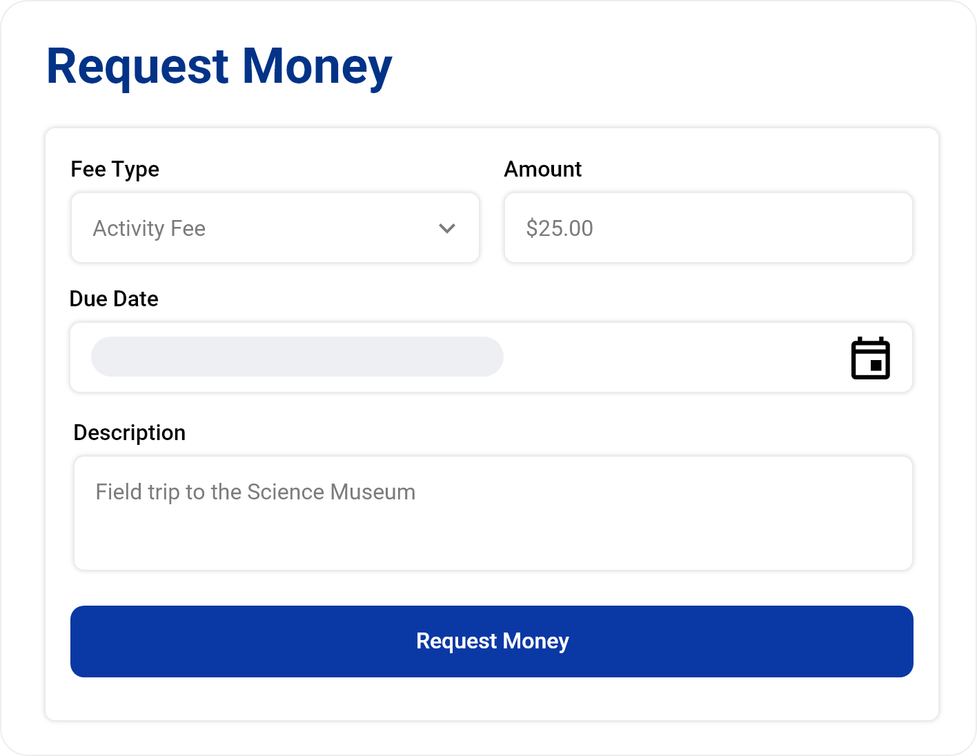 Request Money form in openSIS for creating a payment request with fee type, amount, due date, and description.