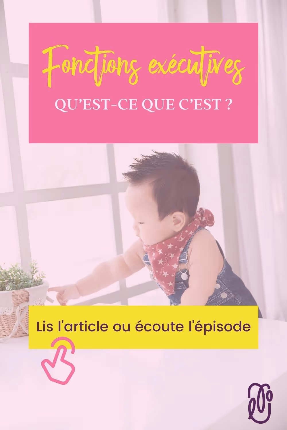 Dans cet épisode de podcast, Lorianne Lacerte, orthophoniste et Katherine Leclair, orthopédagogue, discutent des fonctions exécutives chez les enfants.