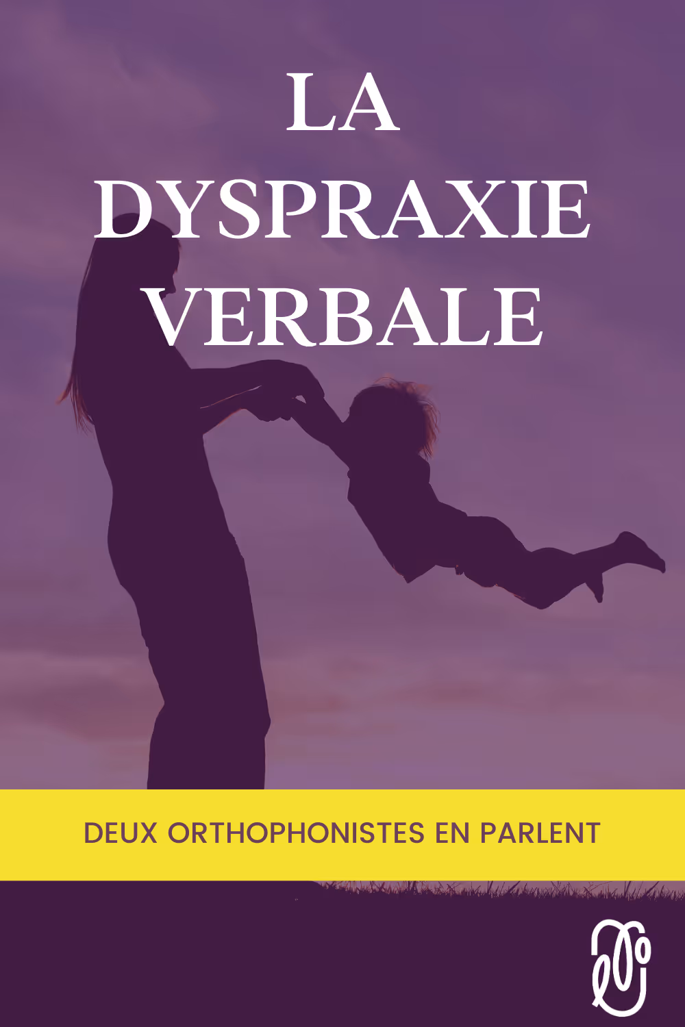 La dyspraxie verbale : qu’est-ce que c’est, et comment soutenir les enfants qui vivent avec cette difficulté ? | L'orthophonie simplement - épisode 80