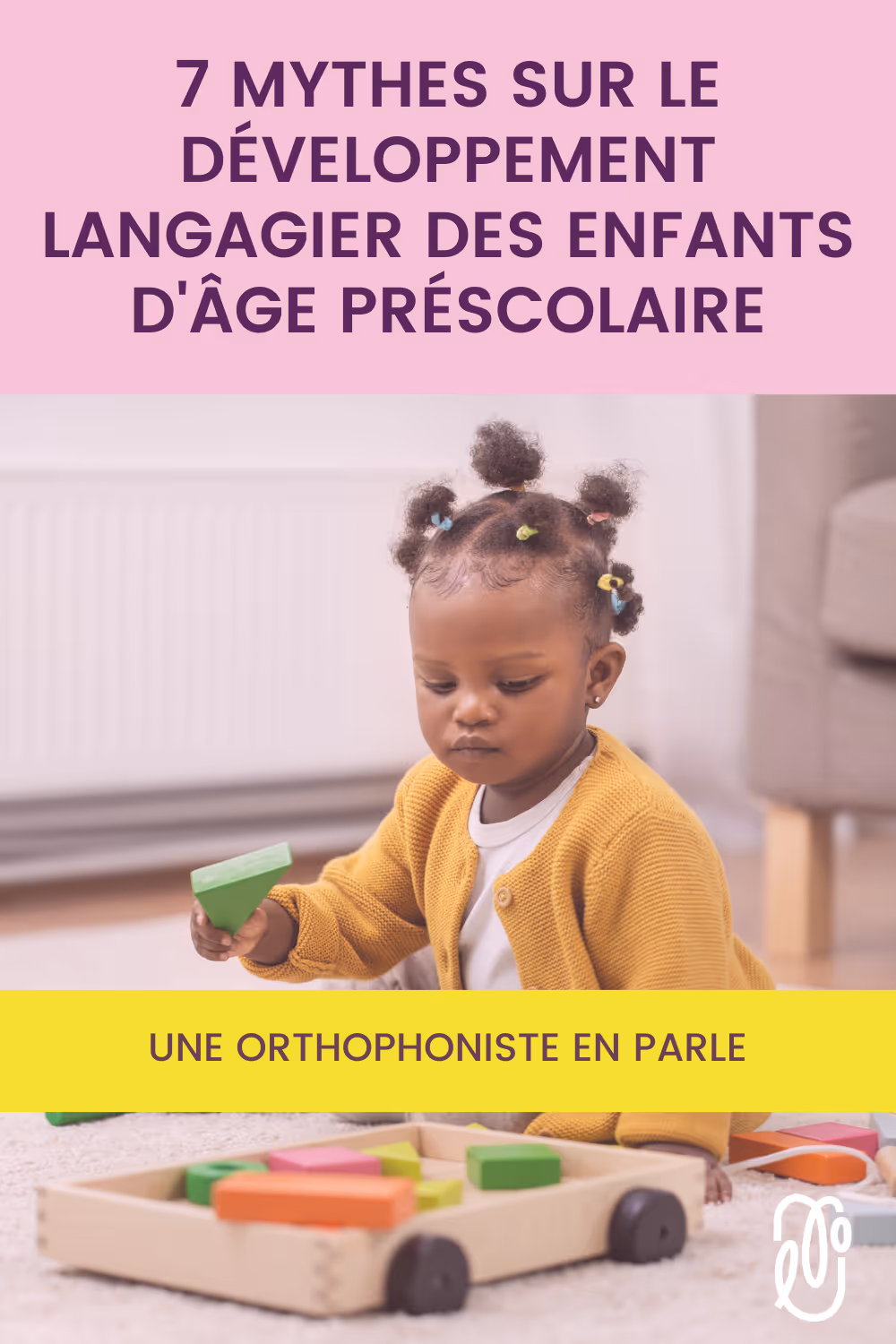 Le développement langagier chez les enfants d’âge préscolaire : 7 mythes qu’on ne devrait plus entendre | L’orthophonie simplement - épisode 76
