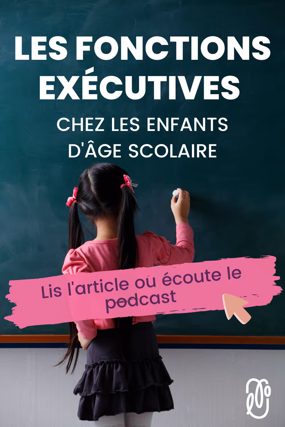 Dans cet épisode de podcast, Lorianne Lacerte, orthophoniste, et Katherine Leclair, orthopédagogue, discutent des fonctions exécutives et de leur rôle chez les enfants d'âge scolaire.