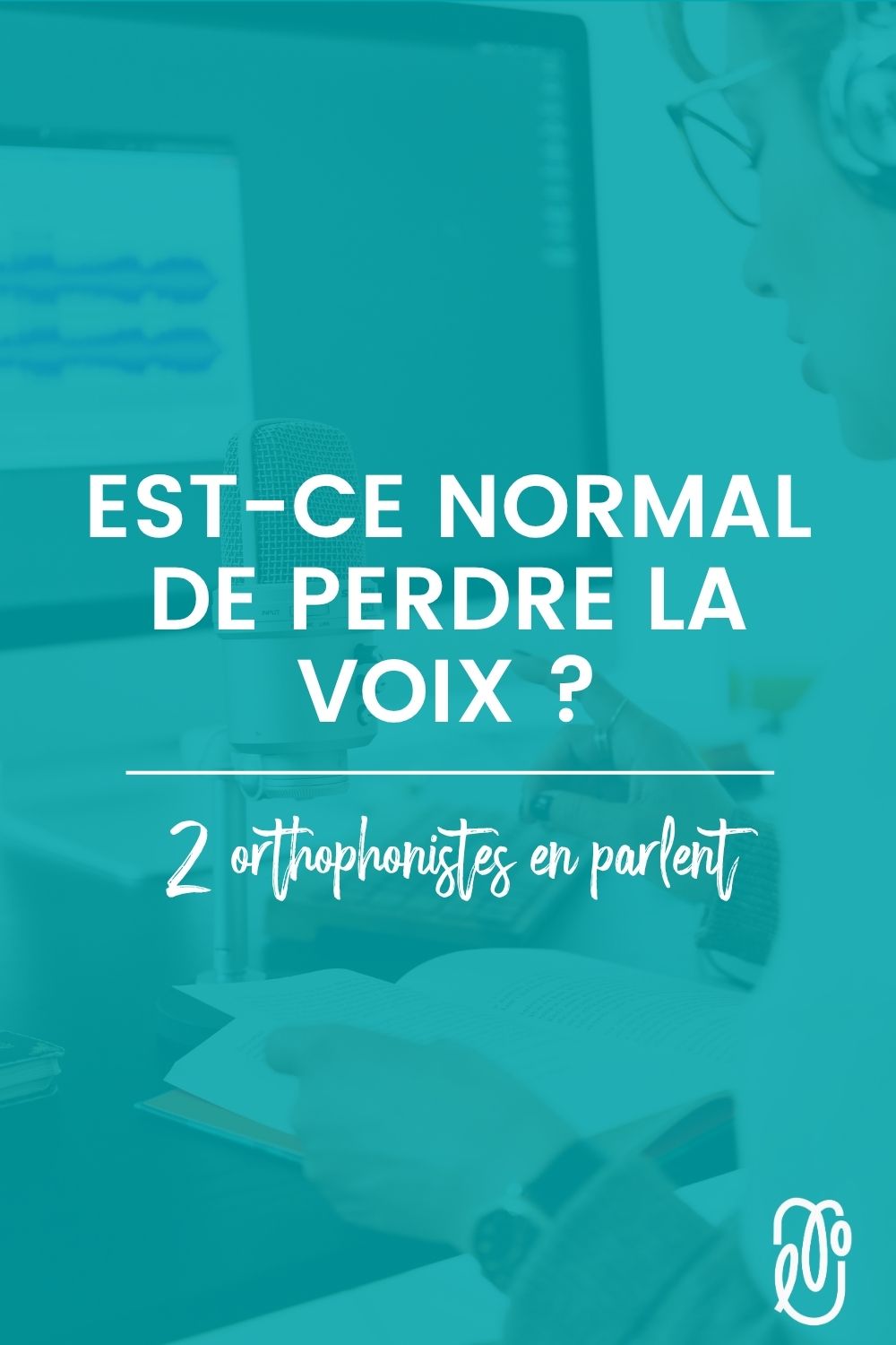 Comment protéger sa voix quand on l’utilise au travail ? Conseils et prévention avec Élise Tougas, orthophoniste | L'orthophonie simplement - épisode 101
