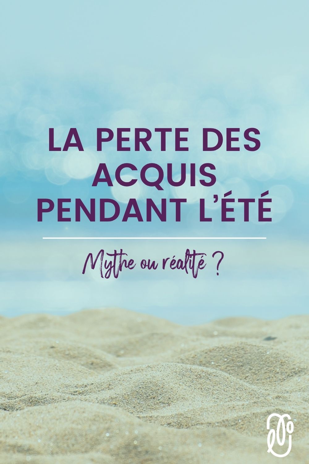 Les enfants perdent-ils leurs acquis pendant l’été ? Découvre ce que la recherche dit sur la glissade estivale | L'orthophonie simplement - épisode 104