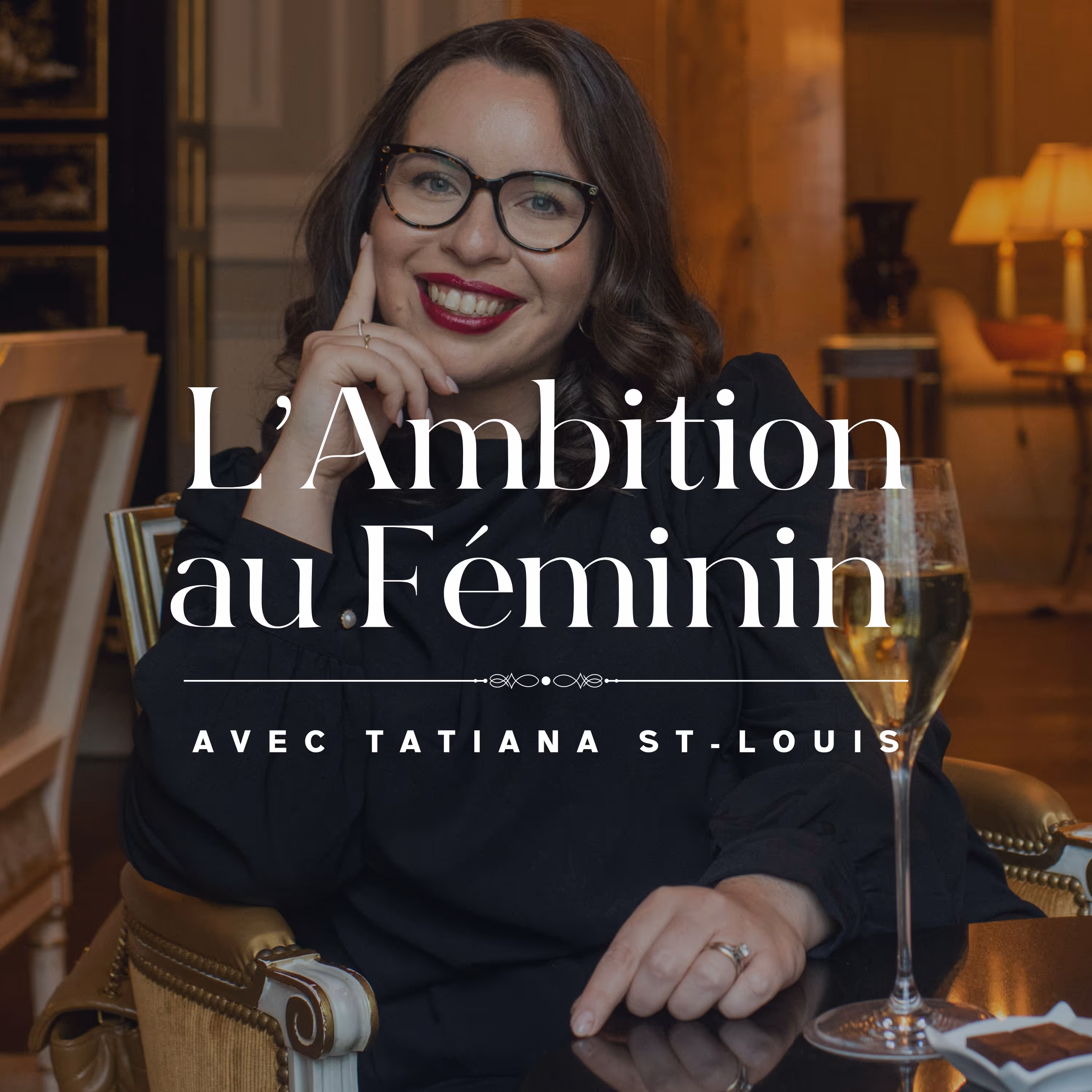 L'ambition au féminin - Lorianne Lacerte