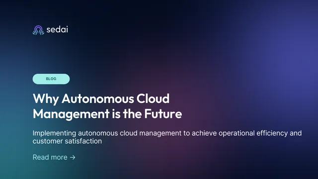 Why Autonomous Cloud Management is the Future