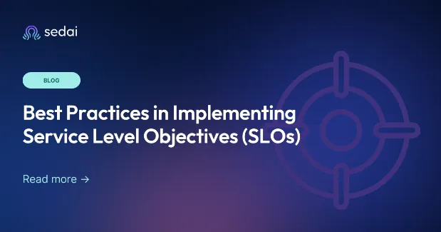 Best Practices in Implementing Service Level Objectives (SLOs)