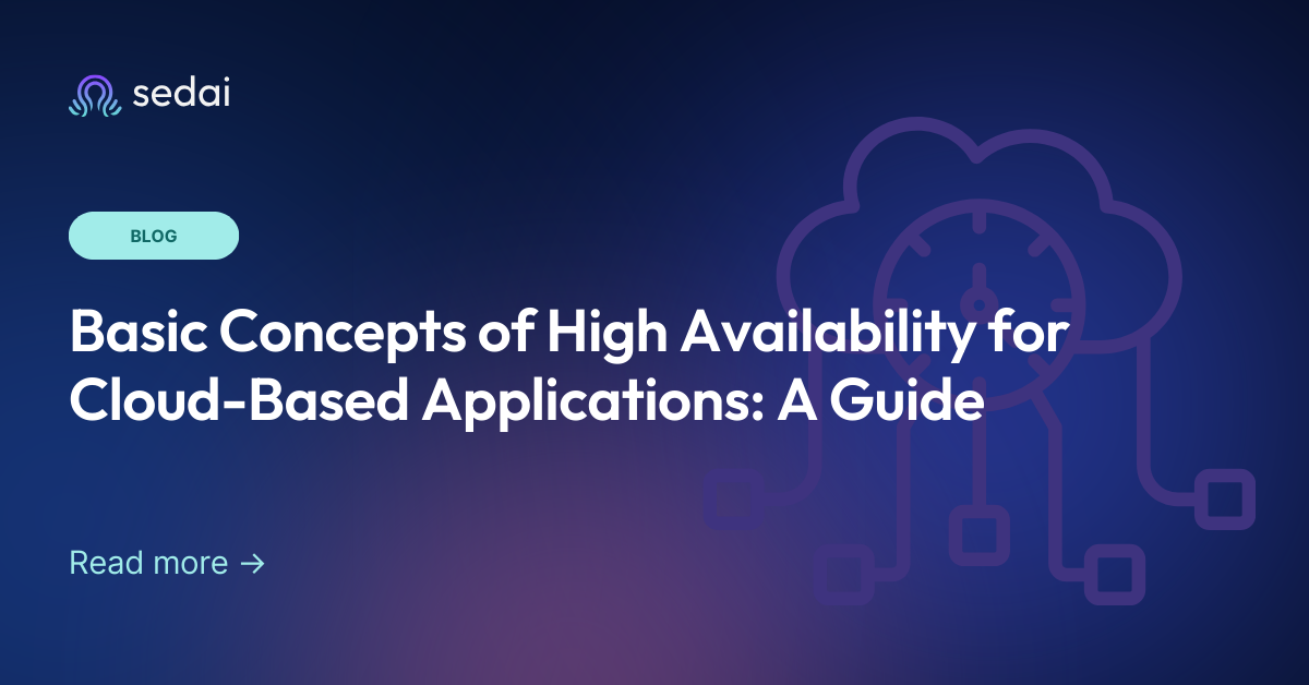Basic Concepts of High Availability for Cloud-Based Applications: A Guide