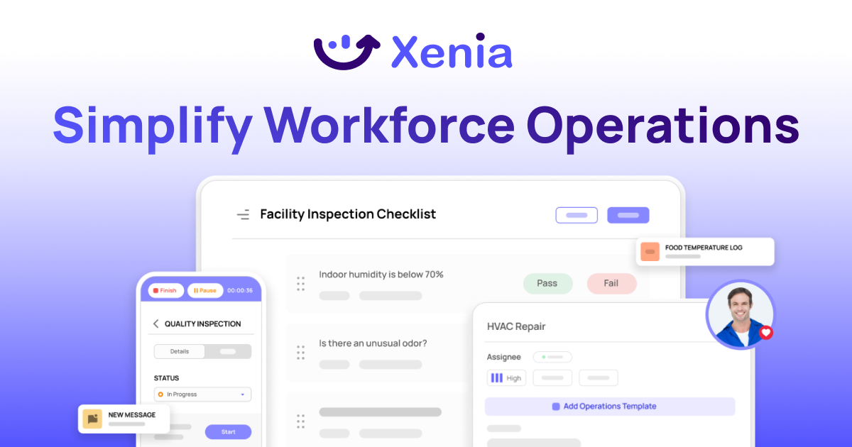 Xenia: The Workforce Operations Platform for Frontline Teams