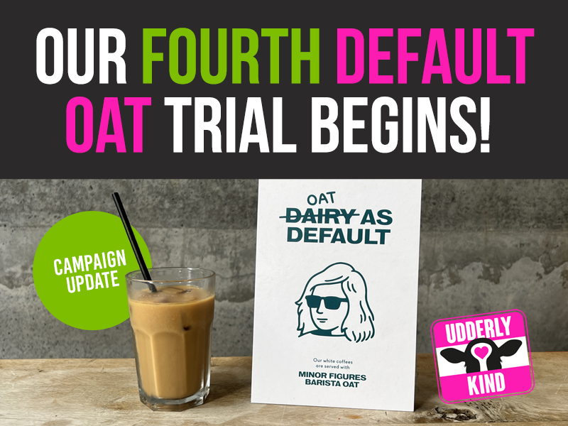 Biblos in Bristol has become the fourth business to trial oat as default.
