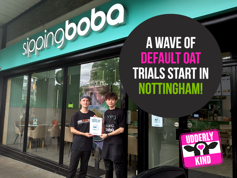 Two more cafés have now joined our Udderly Kind campaign in Nottingham with more to come.