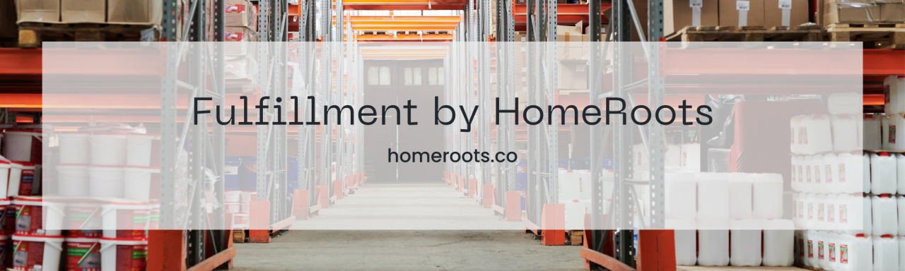 HomeRoots Fulfillment