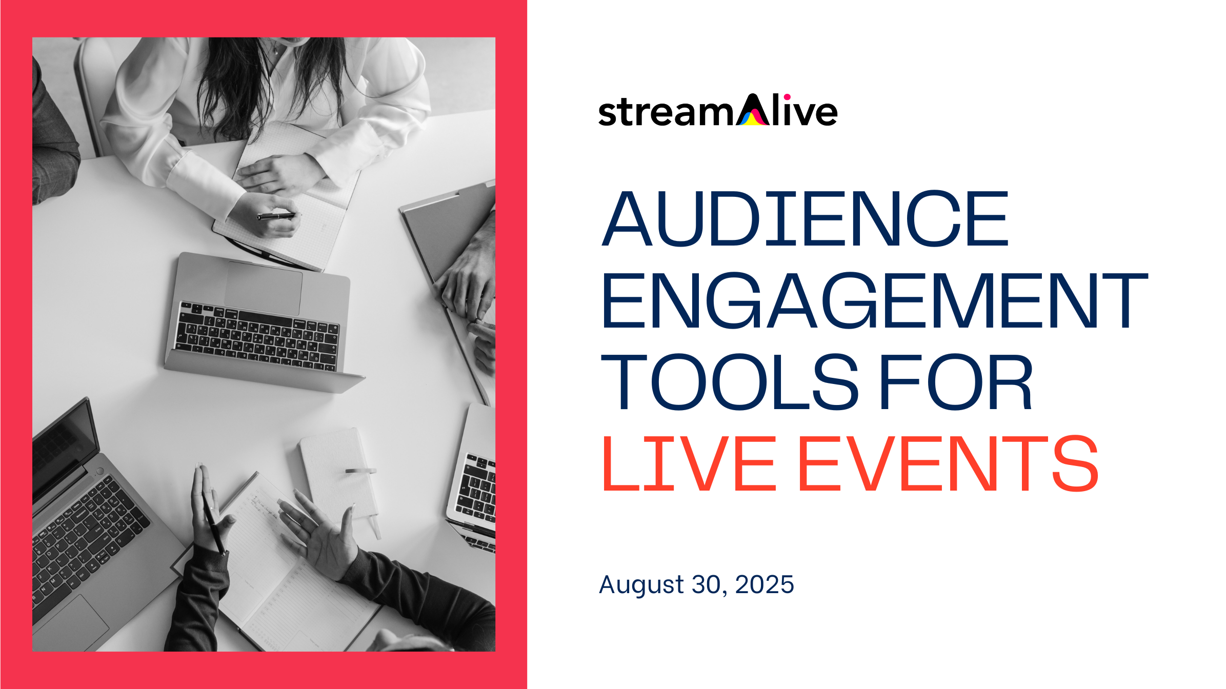 Audience Engagement Tools for Live Events