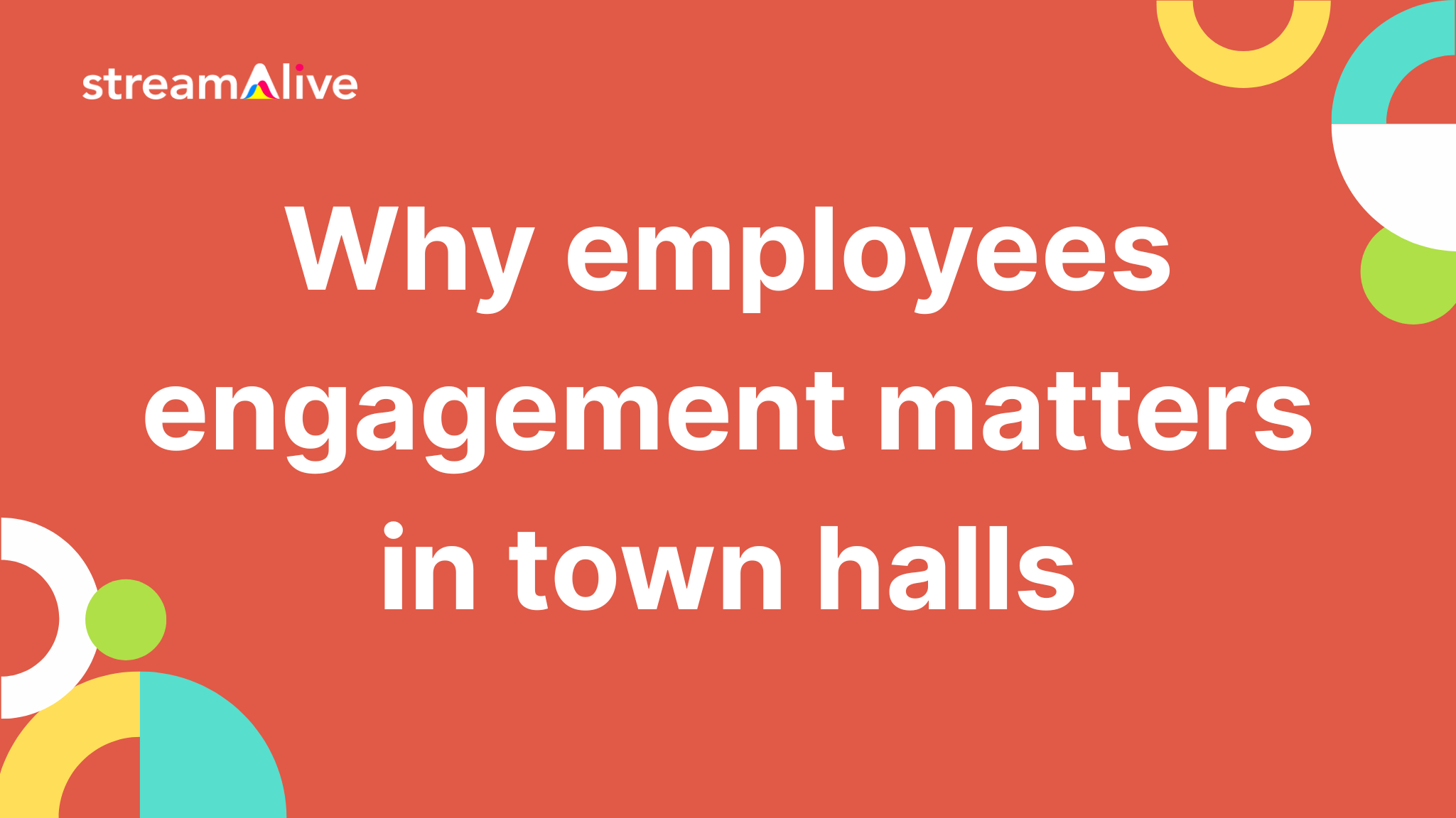 Why Employees Engagement Matters in Town Halls