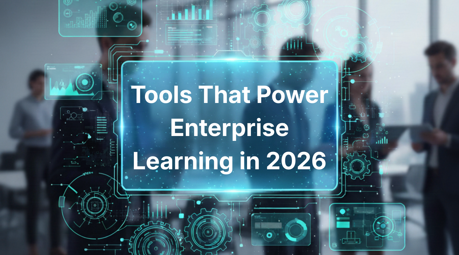 Best Enterprise Training Tools Guide for 2026