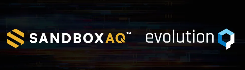 SandboxAQ and EvolutionQ