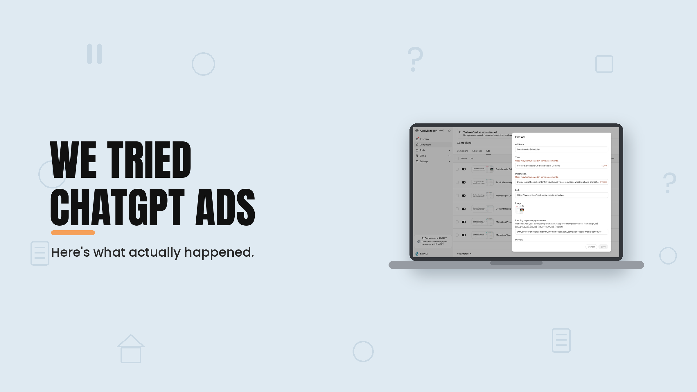 We ran ChatGPT Ads. Here's what we found.