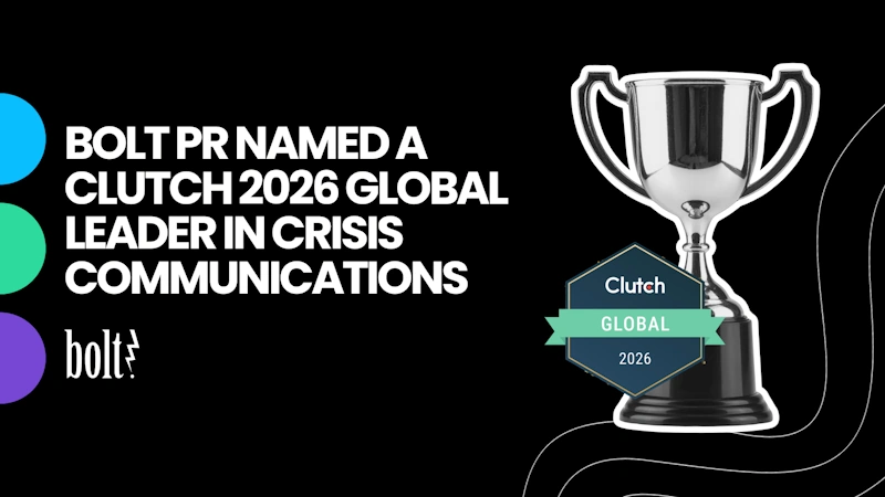 Title graphic reading Bolt PR Named a Clutch 2026 Global Leader in Crisis Communications, featuring a silver trophy and the Clutch Global 2026 award badge.
