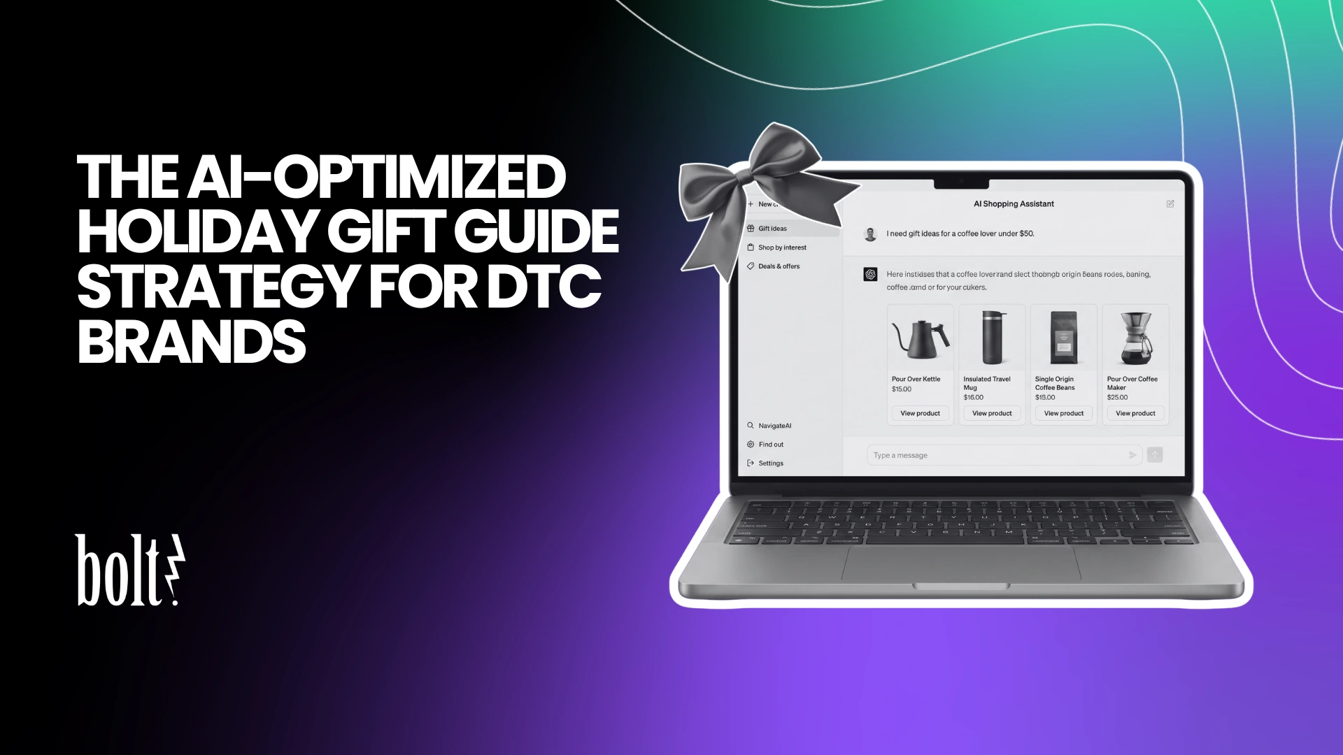 Title graphic reading The AI-Optimized Holiday Gift Guide Strategy for DTC Brands by Bolt PR, featuring a laptop wrapped in a holiday bow displaying an AI shopping assistant.