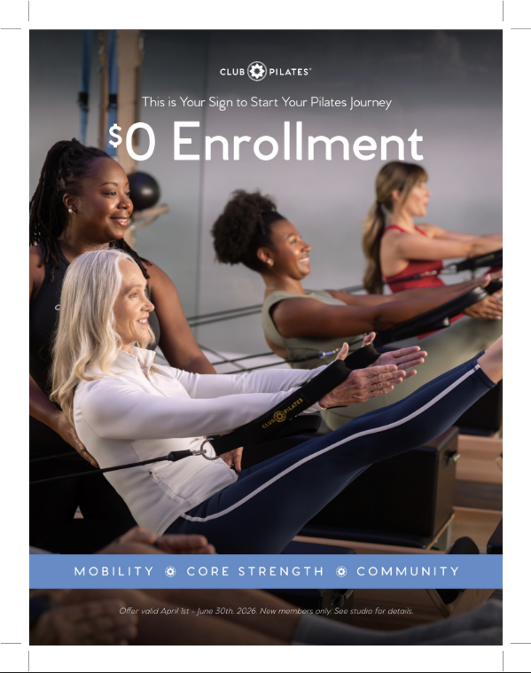 Club Pilates. $0 enrollment. Mobility, Core strength, Community. 