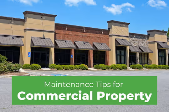Maintenance Tips for Commercial Property - Commercial Property